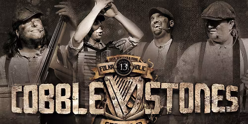 Cobblestones - pr\u00e4sentiert von Folk meets Osnabr\u00fcck - Support: Muirsheen Durkin & Friends