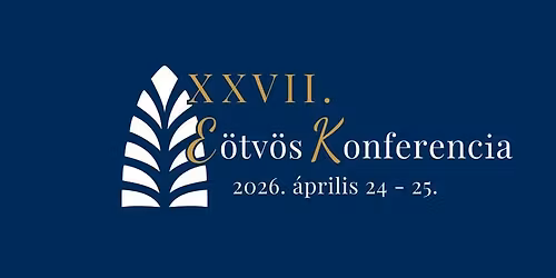 XXVII. E\u00f6tv\u00f6s Konferencia