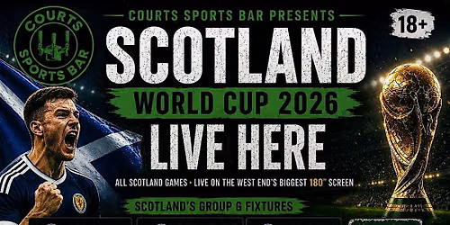 WORLD CUP LIVE AT COURTS - Scotland vs Brazil