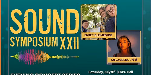 Evening Concert Series: Ensemble Meduse & An Laurence \u5b89\u5a9b
