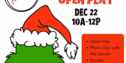 GRINCHmas Open Play at BTP