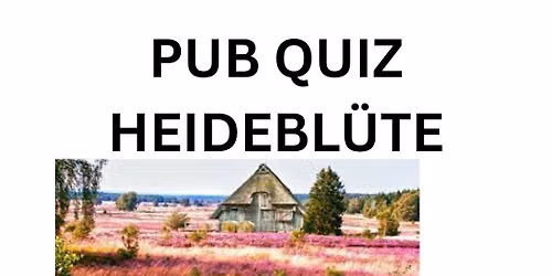 Heidebl\u00fcten Quiz