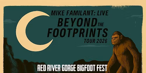 Red River Gorge Bigfoot Festival - VENDING ONLY