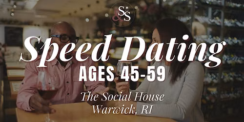 Speed Dating Ages 45-59 in Warwick, RI at The Social House