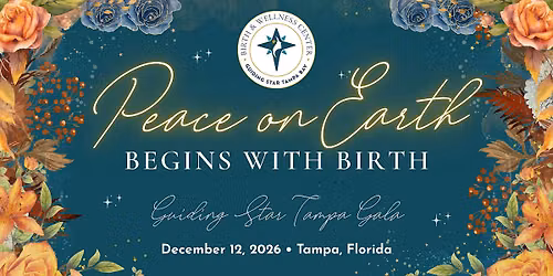 Peace on Earth Begins With Birth - Guiding Star Tampa Fundraiser