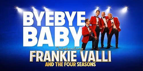 Bye Bye Baby - Tribute to Frankie Valli at The Stables, Milton Keynes