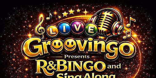 R& Bingo and Sing A Long