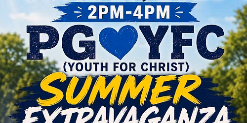 PG💙YFC Rollout Summer Extravaganza