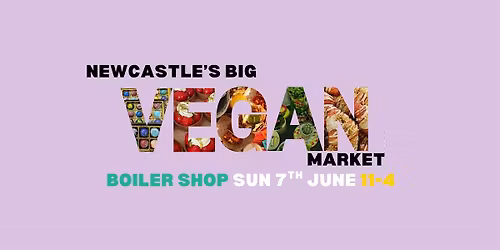 Newcastle's Big Vegan Market