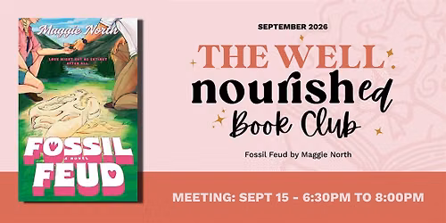 The Well Nourished Book Club at The Well Red Damsel