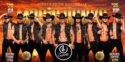 Sept 27th: Salem, OR - MAGIC HUNKS AUSTRALIAN TAKEOVER at La Leyenda