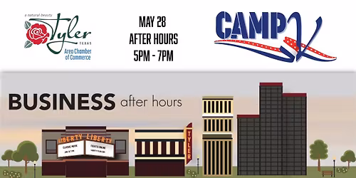Tyler Area Chamber of Commerce May After Hours