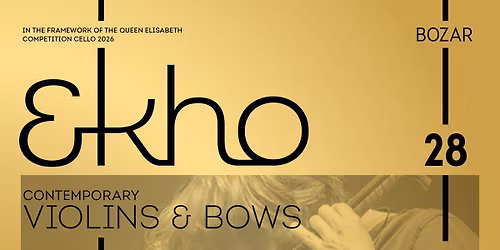 Ekho#6 Violins & Bows Contemporary Exhibition 