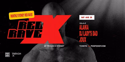 Red Rave X Sydney - Sat  29th August