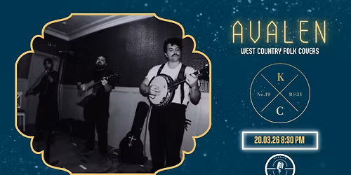 Avalen \/\/ ST PATRICKS \u2618\ufe0f \/\/ Free Entry \/\/ The Keynsham Courtyard