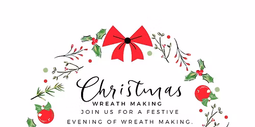 Christmas Wreath Making