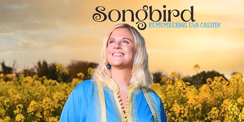 Songbird: Remembering Eva Cassidy