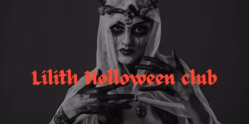 Lilith Holloween Club - Sapphic club night