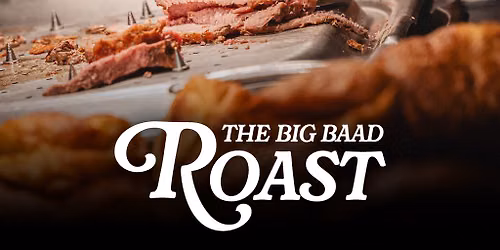 Big BAaD Sunday Roast
