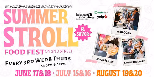 Summer Stroll & Savor Food Fest 2026 | July