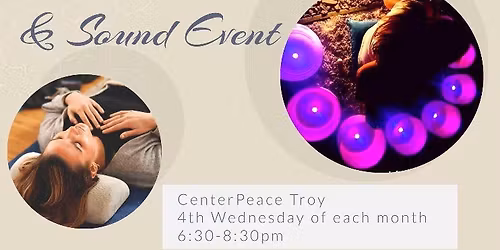 Sacred Breath and Sound Event ~ CenterPeace Troy