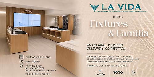 LA VIDA presents: FIXTURES & FAMILIA