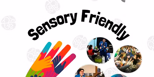 Sensory Friendly Spectacular