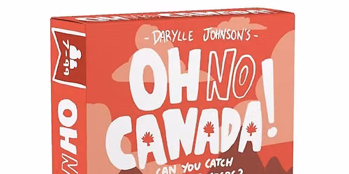 Casual Board Game Night, featuring "Oh No Canada!"