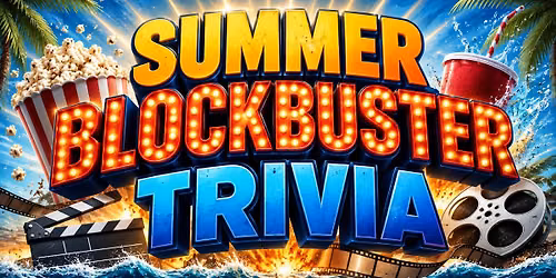 Summer Blockbuster Trivia!