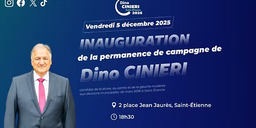 Inauguration de la permanence de campagne de Dino Cinieri