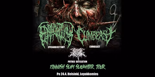 Epicardiectomy (CZE) & Cumbeast + Putrid Defecation \/ Helsinki, Lepakkomies