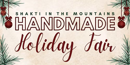 Shakti Handmade Holiday Fair