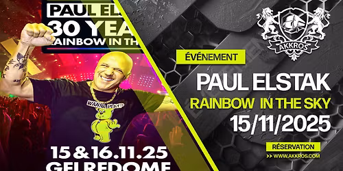 Paul Elstak - 30 years Rainbow in the sky avec Akkros voyages