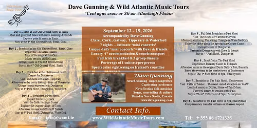 Dave Gunning .. September 12 to 19, 2026.
