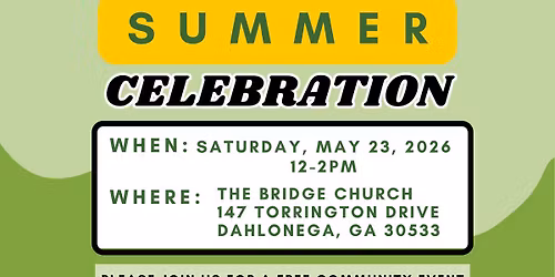 The Bridge to Summer Celebration