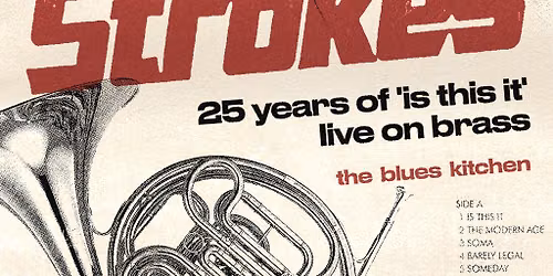 Celebrating The Strokes: 25 Years of 'Is This It' [On Brass]