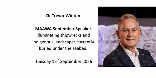 Trevor Winton - Illuminating shipwrecks and indigenous landscapes currently buried under the seabed.
