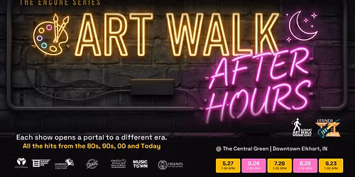 Art Walk: After Hours — 410 S Main St, Elkhart, IN, United States, Indiana 46516