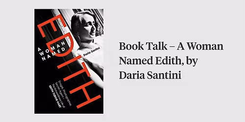 Book Talk \u2013 A Woman Named Edith, by Daria Santini