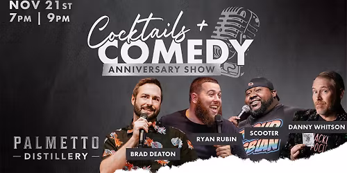 Cocktails & Comedy: 4 Year Anniversary
