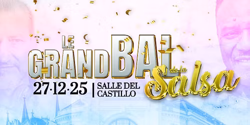 Le Grand Bal de la Salsa