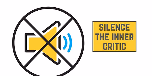 Silence the Inner Critic Day Retreat