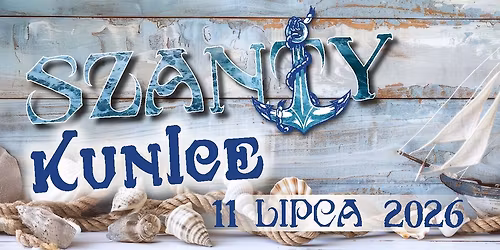 SZANTY KUNICE 2026