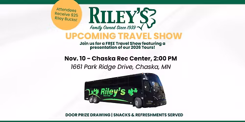 Riley Tours Travel Show - Chaska, MN