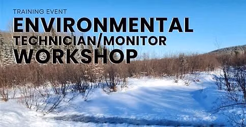 Environmental Technician\/Monitor Workshop