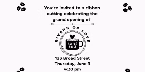 Ribbon Cutting for Rivers of Love Coffee House