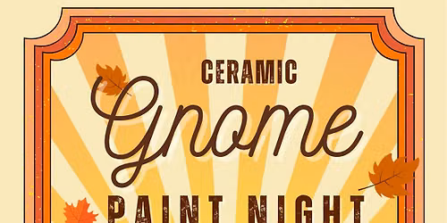 Ceramic Gnome Paint Night