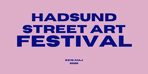 Hadsund Street Art Festival 2026