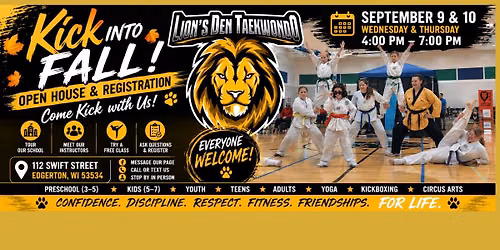Kick into Fall! \ud83c\udf42 Open House & Registration at Lion's Den Taekwondo Edgerton