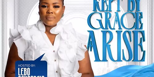 Kept By Grace - Arise 